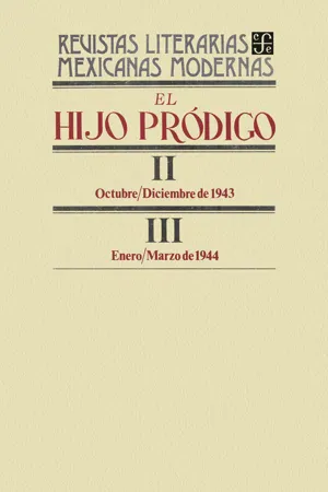 El hijo pródigo II, octubre-diciembre de 1943-III, enero-marzo de 1944