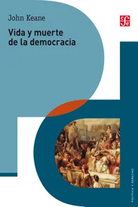 Vida y muerte de la democracia_cover