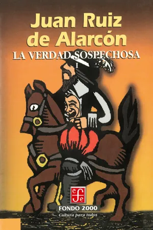 La verdad sospechosa, I