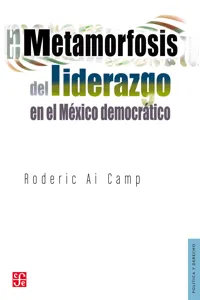 Metamorfosis del liderazgo en el México democrático_cover