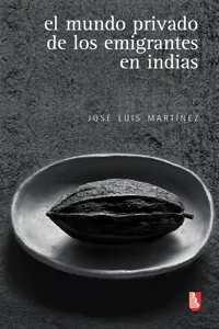 El mundo privado de los emigrantes en indias_cover