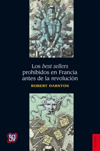 Los best sellers prohibidos en Francia antes de la revolución_cover