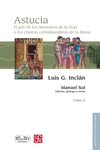 Astucia. El jefe de los Hermanos de la Hoja o los charros contrabandistas de la Rama, II_cover