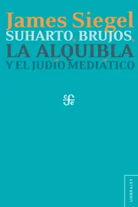 Suharto, brujos, la alquibla y el judío mediático_cover