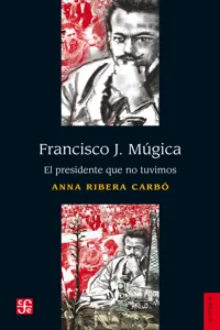 Francisco J. Múgica_cover