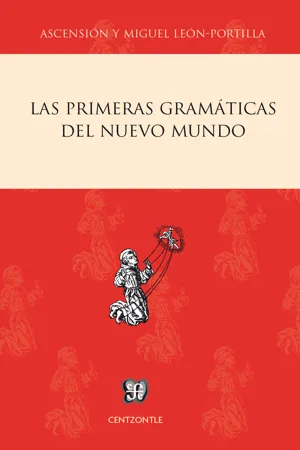 Las primeras gramáticas del Nuevo Mundo