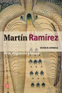 Martín Ramírez: arte, migración y locura_cover