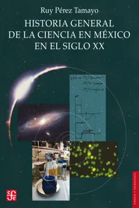 Historia general de la ciencia en México en el siglo XX_cover