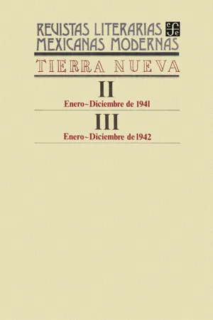 Tierra nueva II, enero-diciembre de 1941–III, enero–diciembre de 1942