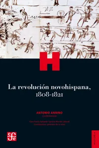 La revolución novohispana, 1808-1821_cover