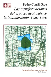 Las transformaciones del espacio geohistórico latinoamericano 1930-1990_cover