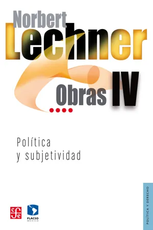 Obras IV. Política y subjetividad, 1995-2003