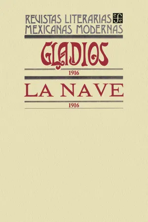 Gladios, 1916. La Nave, 1916