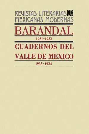 Barandal, 1931-1932. Cuadernos del Valle de México, 1933-1934