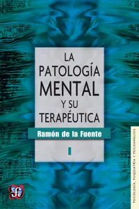 La patología mental y su terapéutica, I_cover