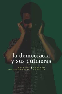 La democracia y sus quimeras_cover