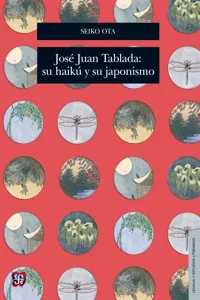 José Juan Tablada: su haikú y su japonismo_cover