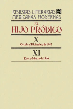 El hijo pródigo X, octubre-diciembre de 1945 - XI, enero-marzo de 1946