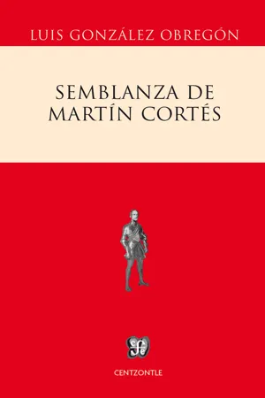 Semblanza de Martín Cortés