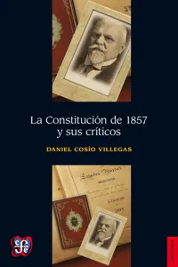 La Constitución de 1857 y sus críticos_cover