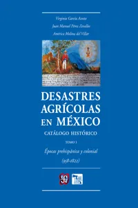 Desastres agrícolas en México. Catálogo histórico, I_cover