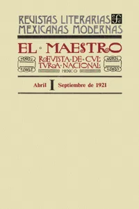 El Maestro. Revista de cultura nacional I, abril-septiembre de 1921_cover