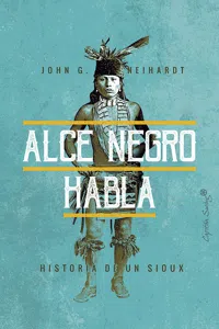 Alce Negro habla_cover