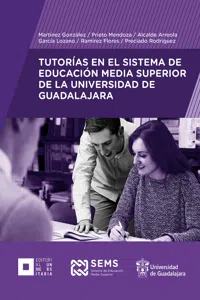 Tutorías en el Sistema de Educación Media Superior de la Universidad de Guadalajara_cover