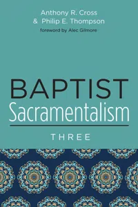 Baptist Sacramentalism 3_cover