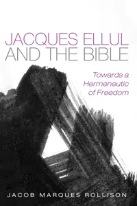 Jacques Ellul and the Bible_cover