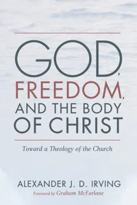 God, Freedom, and the Body of Christ_cover