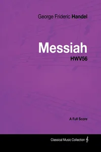 George Frideric Handel - Messiah - HWV56 - A Full Score_cover