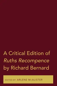 A Critical Edition of Ruths Recompence by Richard Bernard_cover