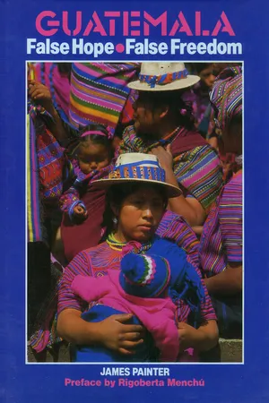 Book cover image for: Guatemala: False Hope, False Freedom