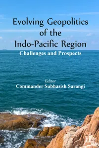 Evolving Geopolitics of Indo-Pacific Region_cover