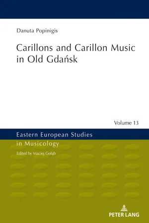 Carillons and Carillon Music in Old Gdańsk