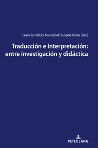 Traducción e Interpretación: entre investigación y didáctica_cover