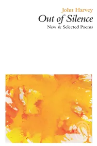 Out of Silence: New & Selected Poems_cover