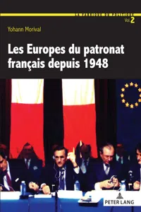 Les Europes du patronat français depuis 1948_cover