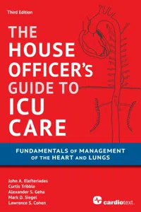 House Officer's Guide to ICU Care: Fundamentals of Management of the Heart and Lungs_cover