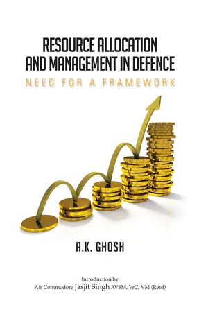 Resource Allocation and Management in Defence: Need for a Framework