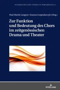 Zur Funktion und Bedeutung des Chors im zeitgenössischen Drama und Theater_cover