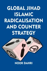 Global Jihad, Islamic Radicalisation and Counter Strategy_cover