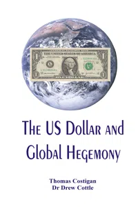 The US Dollar and Global Hegemony_cover