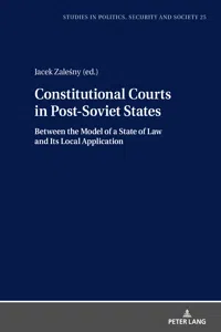 Constitutional Courts in Post-Soviet States_cover