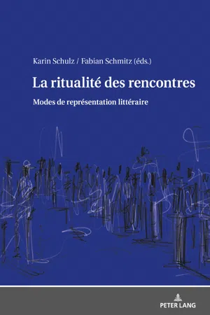 La ritualité des rencontres