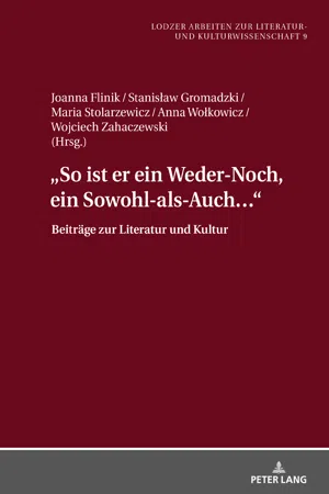 «So ist er ein Weder-Noch, ein Sowohl-als-Auch…»