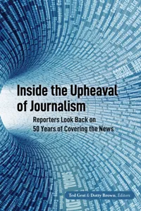 Inside the Upheaval of Journalism_cover