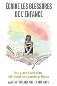 Écrire les blessures de lenfance_cover