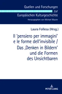 Il ʻpensiero per immaginiʼ e le forme dell'invisibile / Das Denken in Bildern und die Formen des Unsichtbaren_cover